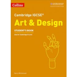 Cambridge IGCSE R Art and Design Student's Book