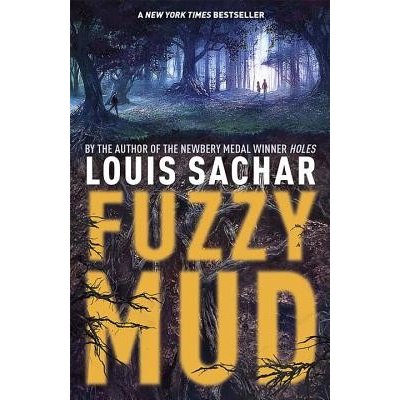 Fuzzy Mud Sachar LouisPaperback