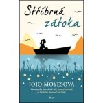 Stříbrná zátoka - Jojo Moyesová – Hledejceny.cz