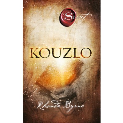 Kouzlo - Rhonda Byrne