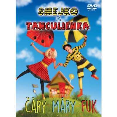 Smejko a Tanculienka: Čáry Máry Fuk DVD – Zbozi.Blesk.cz