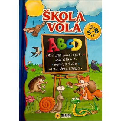 ŠKOLA VOLÁ PRO DĚTI 5-8 LET - – Zbozi.Blesk.cz