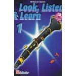 LOOK, LISTEN & LEARN 1 + Audio Online method for clarinet – Hledejceny.cz