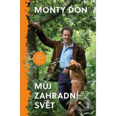 Můj zahradní svět - Monty Don – Zboží Mobilmania