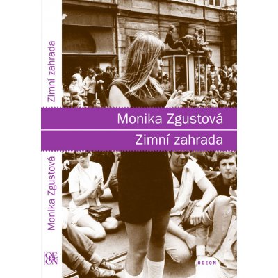 Zimní zahrada - Monika Zgustová – Zboží Mobilmania