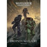 DROPSITE MASSACRE – Zboží Dáma