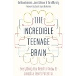 The Incredible Teenage Brain – Hledejceny.cz