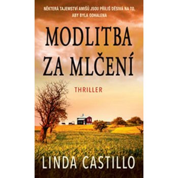 Modlitba za mlčení 2 - Linda Castillo