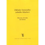 Základy forenzního zubního lékařství – Hledejceny.cz