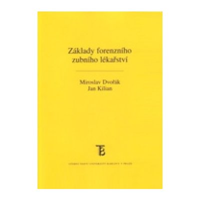 Základy forenzního zubního lékařství – Hledejceny.cz