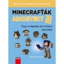 Minecrafťák architekt 2 - Miller Megan