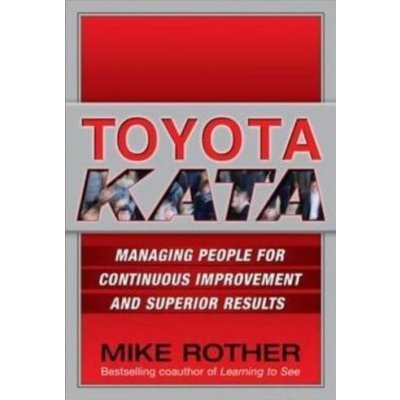 Toyota Kata - M. Rother – Zboží Mobilmania