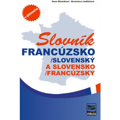 Franc úzsko-slovenský a slovensko-francúzsky slovník – Zboží Mobilmania