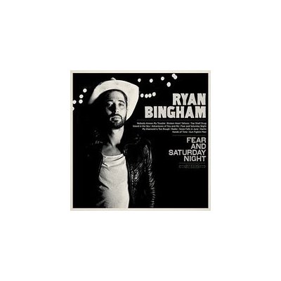 Bingham Ryan - Fear And Saturday Night LP – Hledejceny.cz