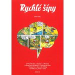 Rychlé šípy - sešit 1 - David Jan Žák, Jaroslav Foglar, Jan Fischer (ilustrátor), Renata Wilflingová (ilustrátor) – Hledejceny.cz