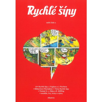 Rychlé šípy - sešit 1 - David Jan Žák, Jaroslav Foglar, Jan Fischer (ilustrátor), Renata Wilflingová (ilustrátor) – Zbozi.Blesk.cz