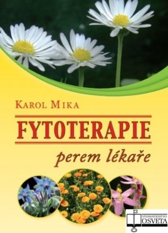 Fytoterapie perem lékaře - Karol Mika