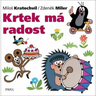 Krtek má radost - Zdeněk Miler – Zboží Mobilmania