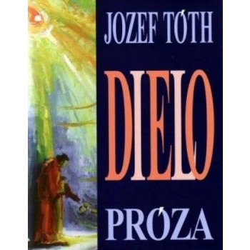Jozef Tóth - Dielo