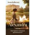 Alexandra - Irena Kellerová – Sleviste.cz