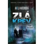 Zlá krev – Zboží Dáma