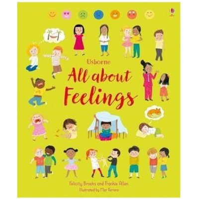 All about Feelings - Felicity Brooks, Frankie Allen, Mar Ferrero ilustrácie – Zboží Mobilmania