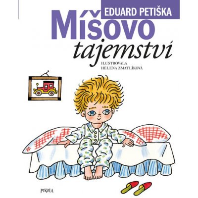 Míšovo tajemství - Eduard Petiška, Vázaná