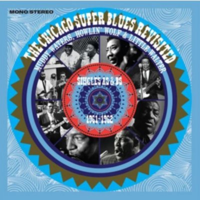 The Chicago Super Blues Revisited Muddy Waters, Howlin' Wolf & Little Walter_ CD