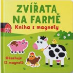 Zvířata na farmě - kniha s magnety – Sleviste.cz