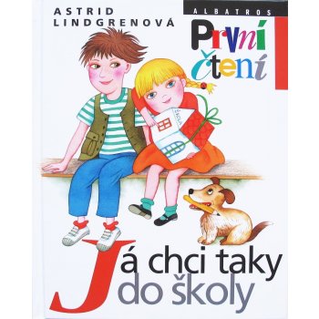 Já chci taky do školy