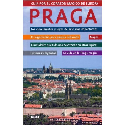 Praga - Guía por el corazón mágico de Europa Praha - Průvodce magickým – Zboží Mobilmania