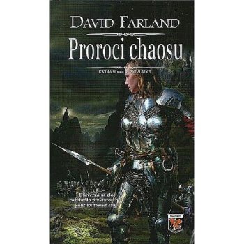 Runovládci 9 - Proroci chaosu David Farland
