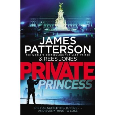 Private Princess - Private 14) (Patterson James – Hledejceny.cz