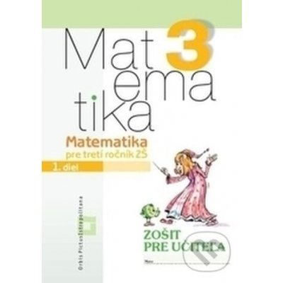 Matematika 3 pre základné školy - Vladimír Repáš a kolektív – Zboží Mobilmania