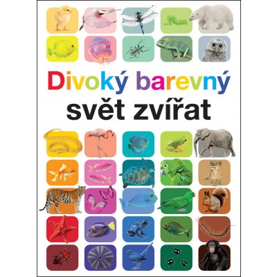 Divoký barevný svět zvířat – Zboží Mobilmania