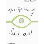 The Game of Let's Go! - Herve Tullet - Board book – Hledejceny.cz