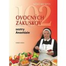 102 ovocných zákuskov sestry Anastázie - Anastazja Pustelnikova