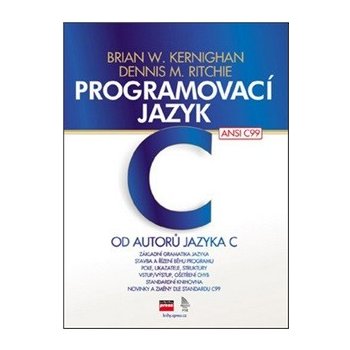 Programovací jazyk C - Brian W. Kernighan, Dennis M. Ritchie