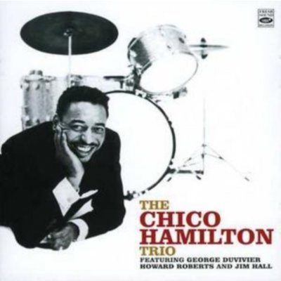 Chico Hamilton Trio - Chico Hamilton Trio CD – Zboží Mobilmania