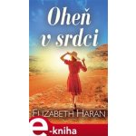 Haran Elizabeth - Oheň v srdci – Hledejceny.cz