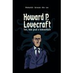 Howard P. Lovecraft - Lee – Hledejceny.cz