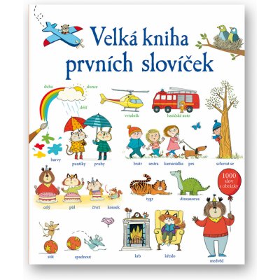 Velká kniha prvních slovíček - neuveden – Hledejceny.cz