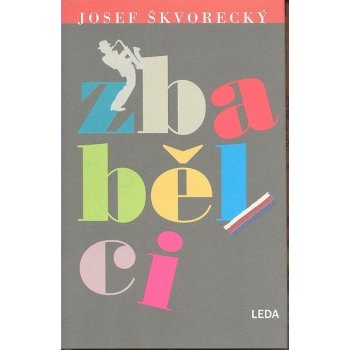 Zbabělci - Josef Škvorecký