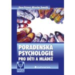 Poradenská psychologie pro děti a mládež - Pešová Ilona, Šamalík Miroslav – Sleviste.cz