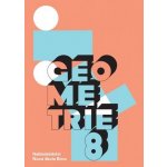 Geometrie 8 – učebnice - Zdena Rosecká, Arnošt Míček 8-20 – Hledejceny.cz