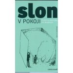 Slon v pokoji - Earl A. Grollman – Hledejceny.cz