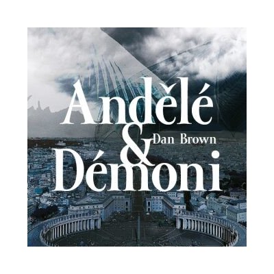 Andělé a démoni - Dan Brown - mp3 - čte Miroslav Táborský