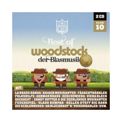 Various Artists - Best Of Woodstock der Blasmusik Volume 10 CD