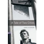 Oxford Bookworms Library New Edition 4 a Tale of Two Cities ... – Sleviste.cz