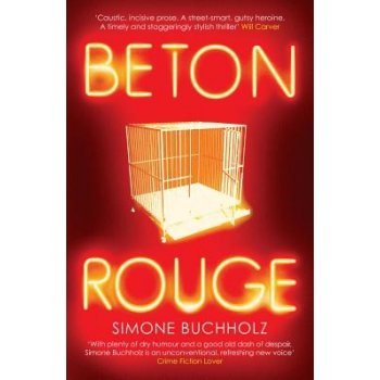 Beton Rouge, 2 Buchholz SimonePaperback